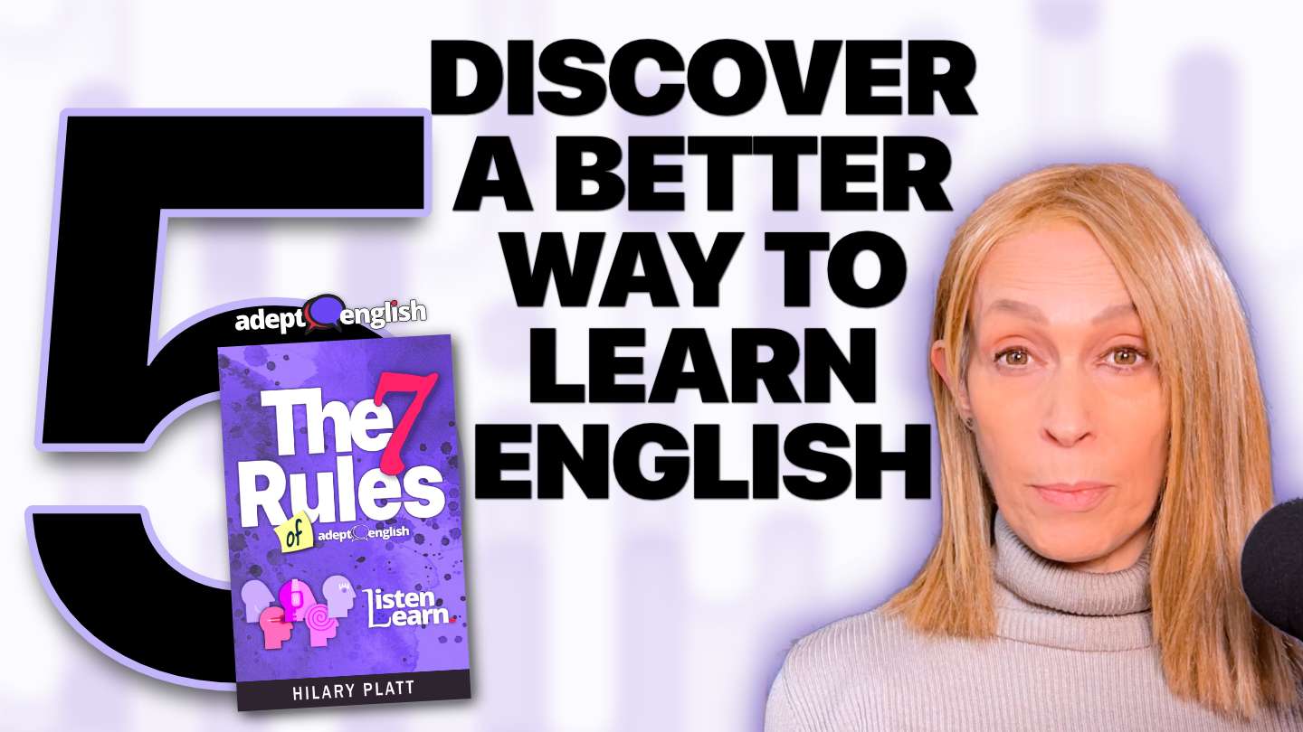 Learn to speak English fluently with a free 7 day language course from Adept English.