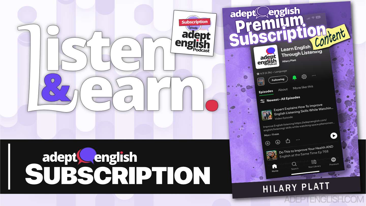 Image: The Adept English premium subscription FAQ contains details on what's included in our subscri…