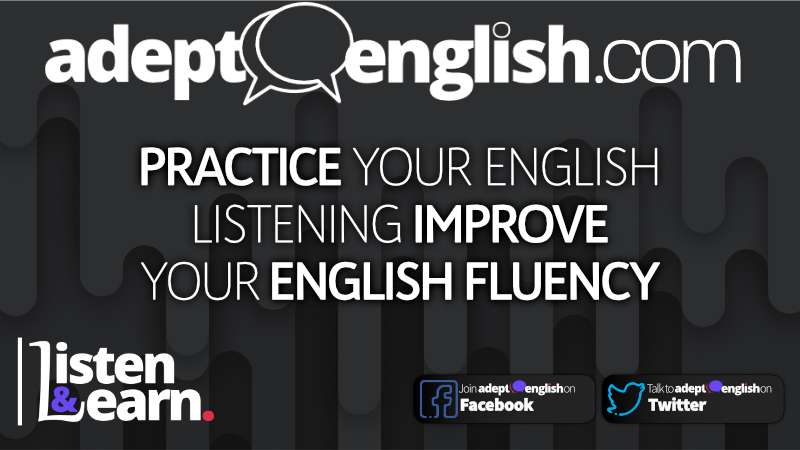 Image: A single place to catch-up on the Adept English podcast lessons. Download 50 lessons at a tim…