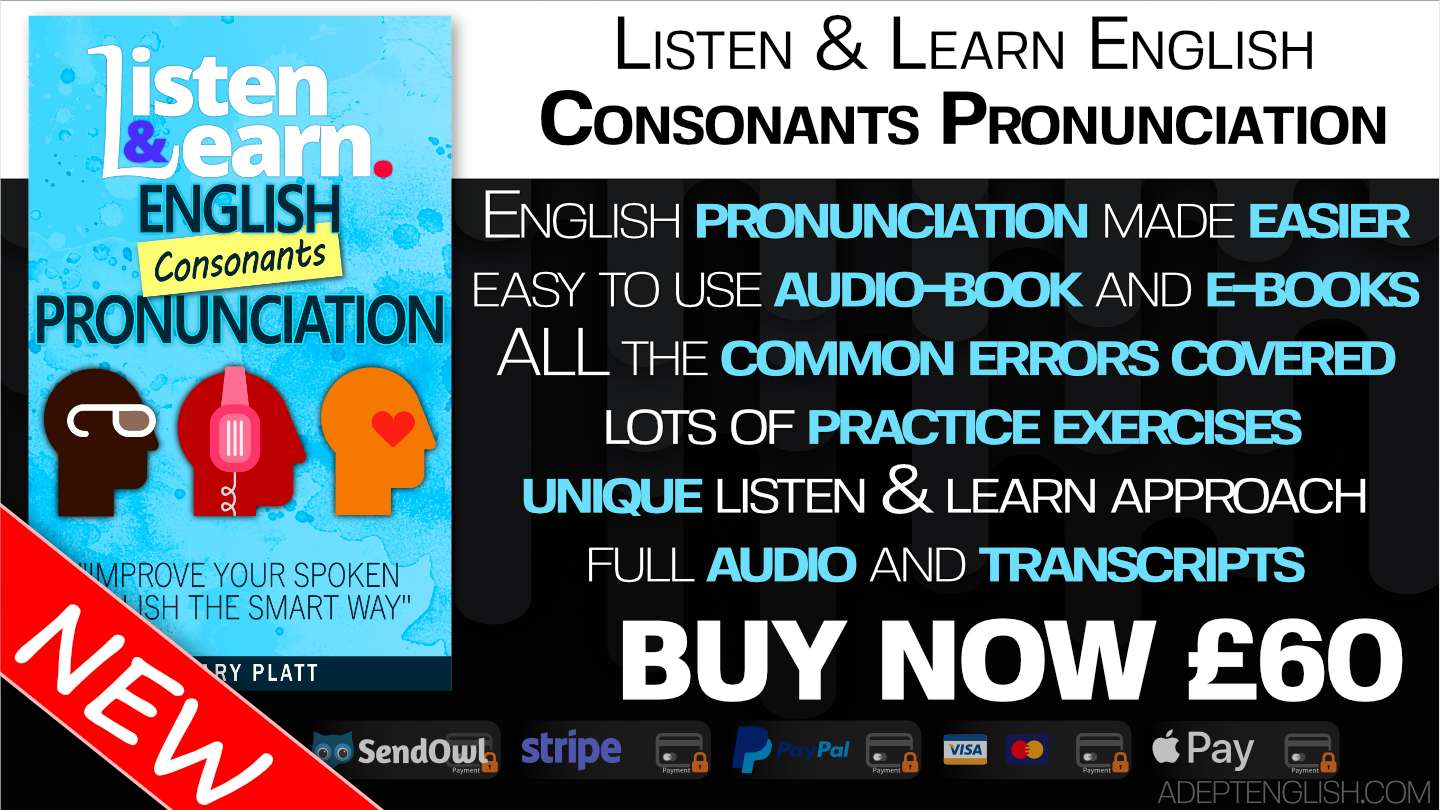 Helping you learn to pronounce ALL the English Consonants, using the Listen & Learn approach to language learning you know and love.
