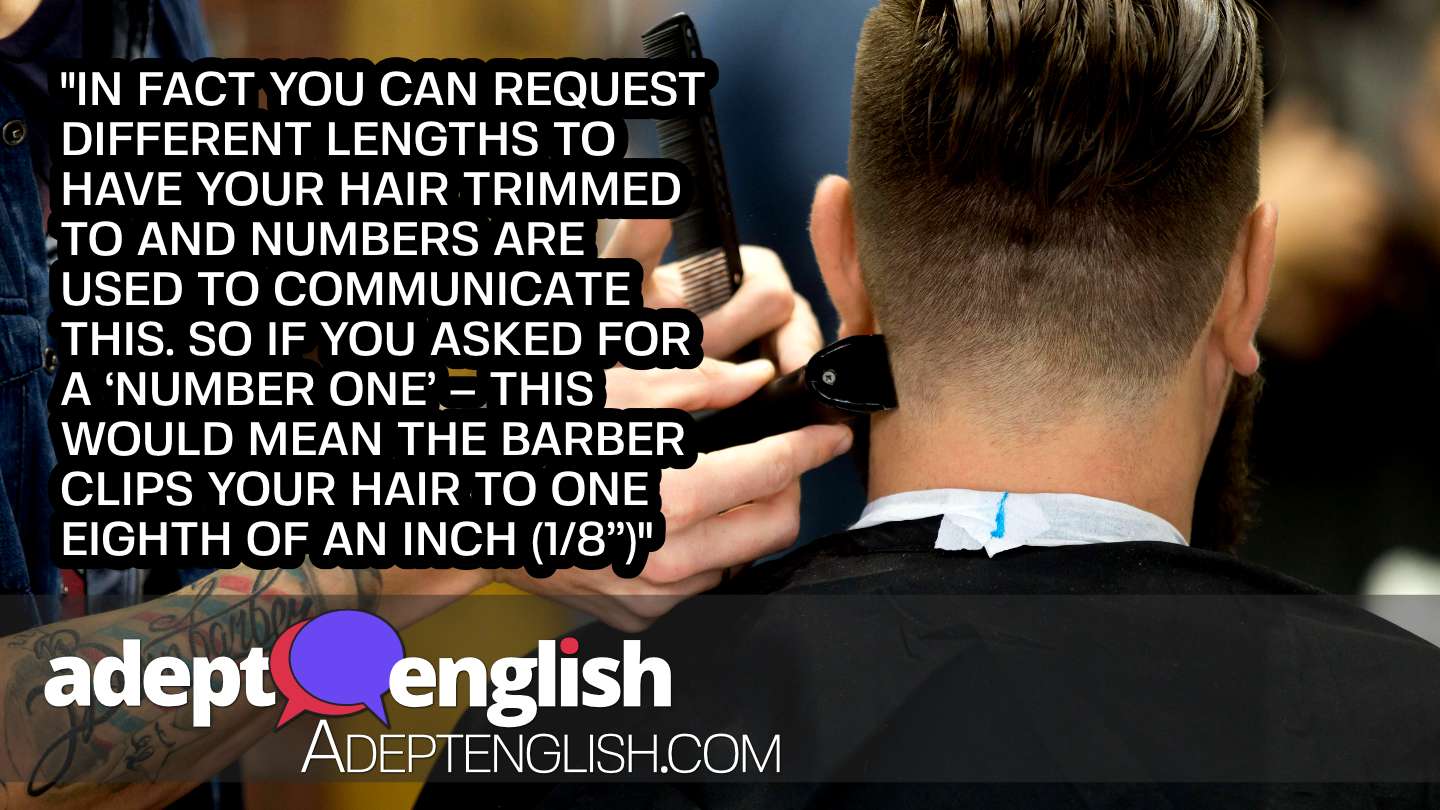 A photograph of a man getting a stylish haircut in UK barbershop. English phrases for the hairdresser and barber shop.