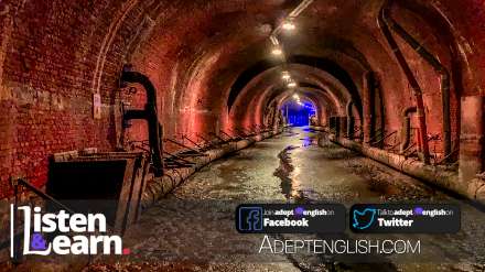 A photograph of Antwerp sewer. In todays English conversation listening practice we talk about the sewers of London.