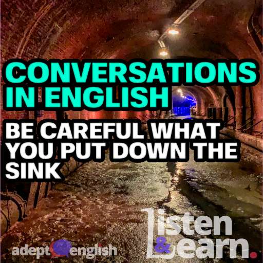 A photograph of Antwerp sewer. In todays English conversation listening practice we talk about the sewers of London.