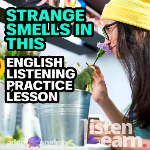 A photograph of a young woman smelling flowers in shop. Out English language learning topic today is all about smells.