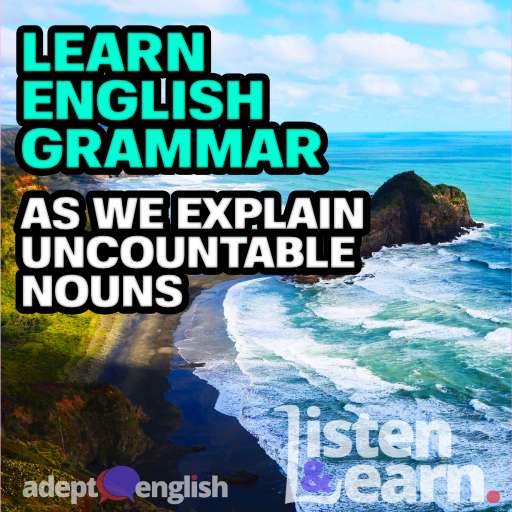 A photograph of water, today we discuss uncountable nouns in English grammar. Water being one of those words you never put an A before or S after.