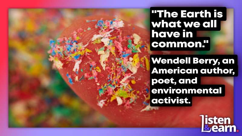 A photograph of microplastics on a fingertip. Join our podcast today, and don't miss out on our fun, educational lessons! Subscribe now!