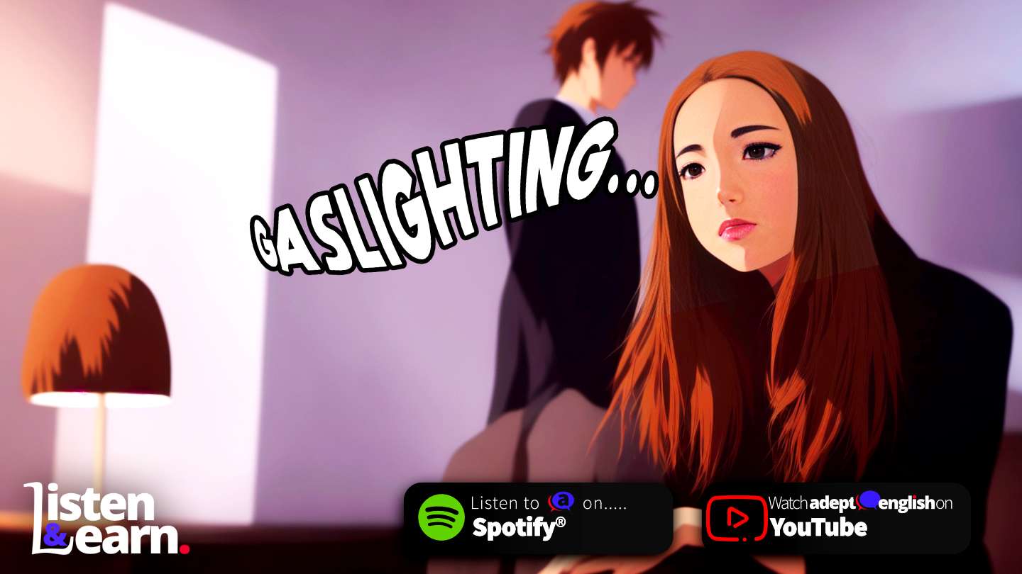 An illustration of a couple arguing. Turn up the heat on your English skills with our enlightening lesson on Gaslighting. Uncover its implications and ways to respond.