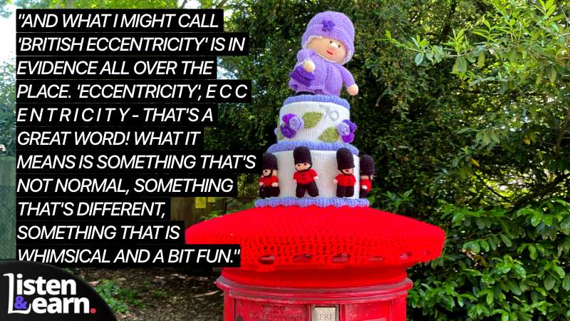 A photograph of knitted post box cover. This English listening exercise will help you practice your listening skills.