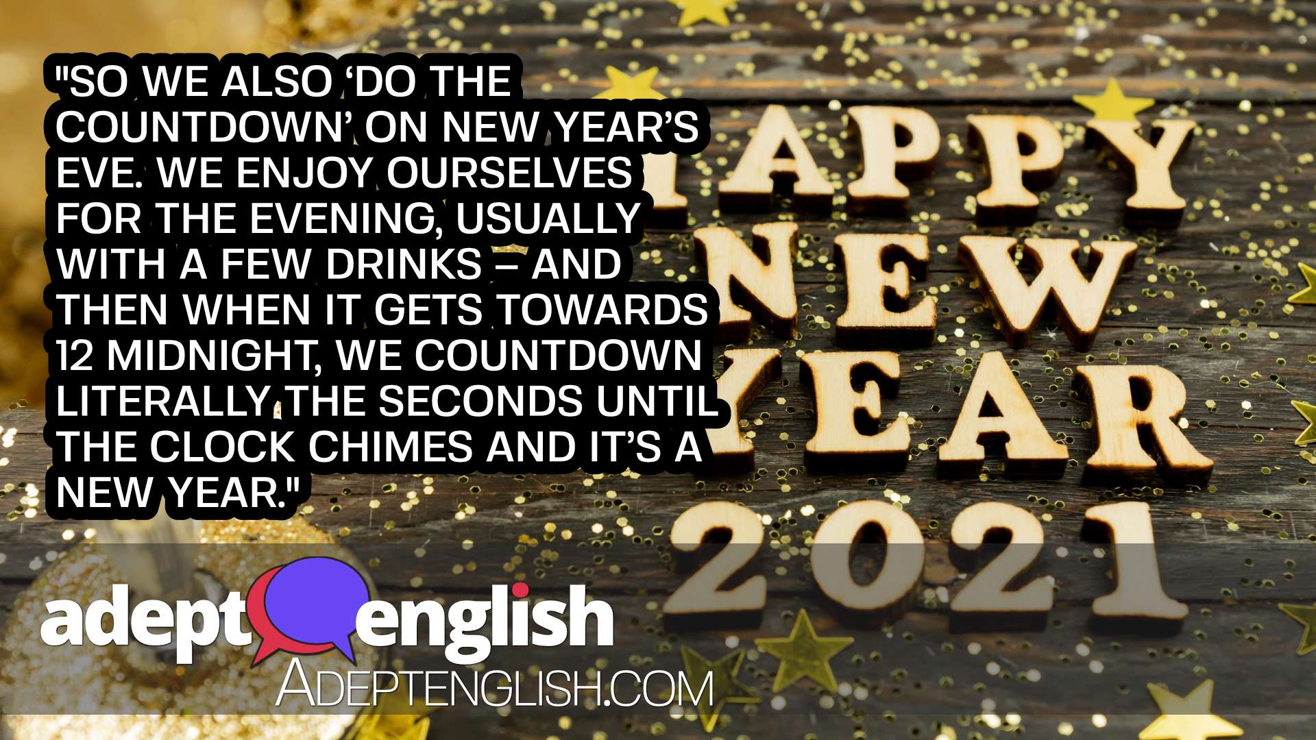 Happy New Year from Hilary. As we count down to a new year of English language learning.