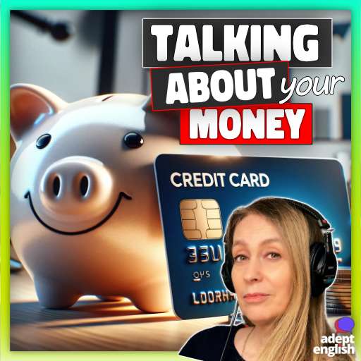 Learn essential banking terms in English.