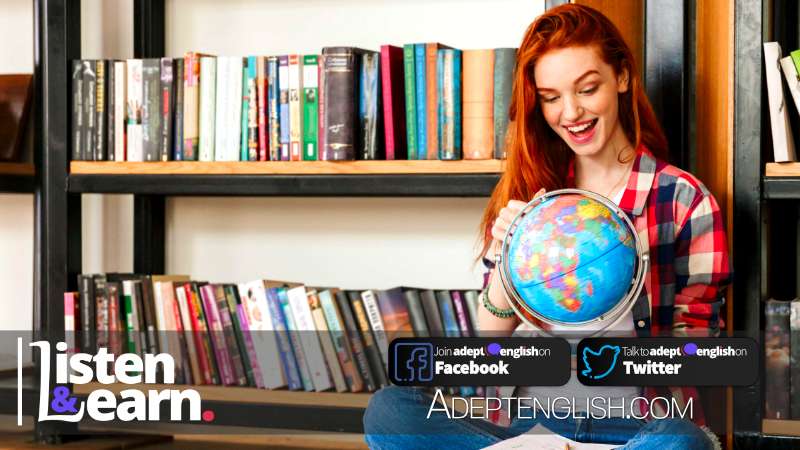 A teenager holding a world globe. English speaking geography practice in todays English podcast lesson.