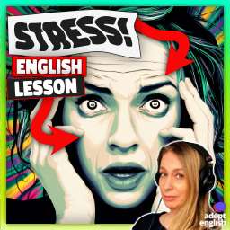 An illustration of someone experiencing stress. Boost your English fluency through engaging topics.