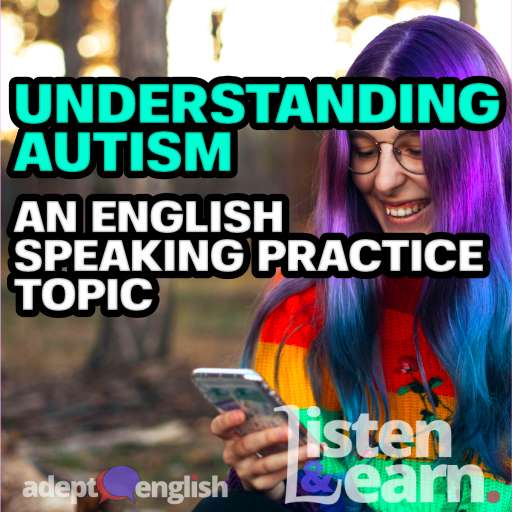 Young nerdy woman with purple hair using her smartphone and smiling. English speaking practice lesson talking about people who are on the autism spectrum.