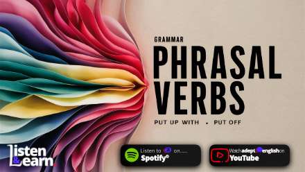 A colourful illustration with a title that says phrasal verbs. Understand and use *put* phrasal verbs like a native speaker.