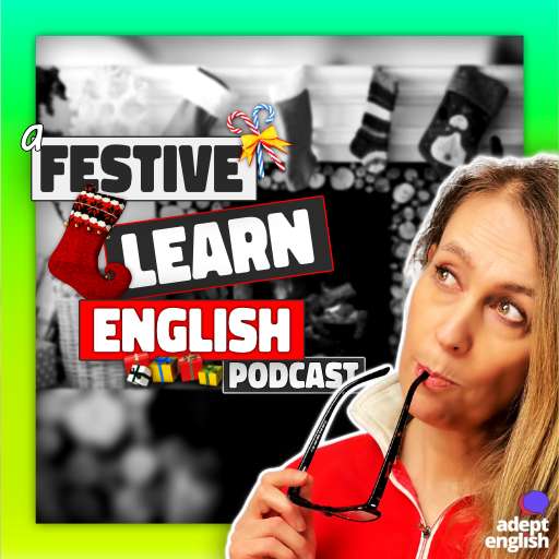Christmas stockings hung over a traditional fireplace. Improve your spoken English by listening to our Christmas podcast which will give you insight into how Christmas is celebrated in Britain.