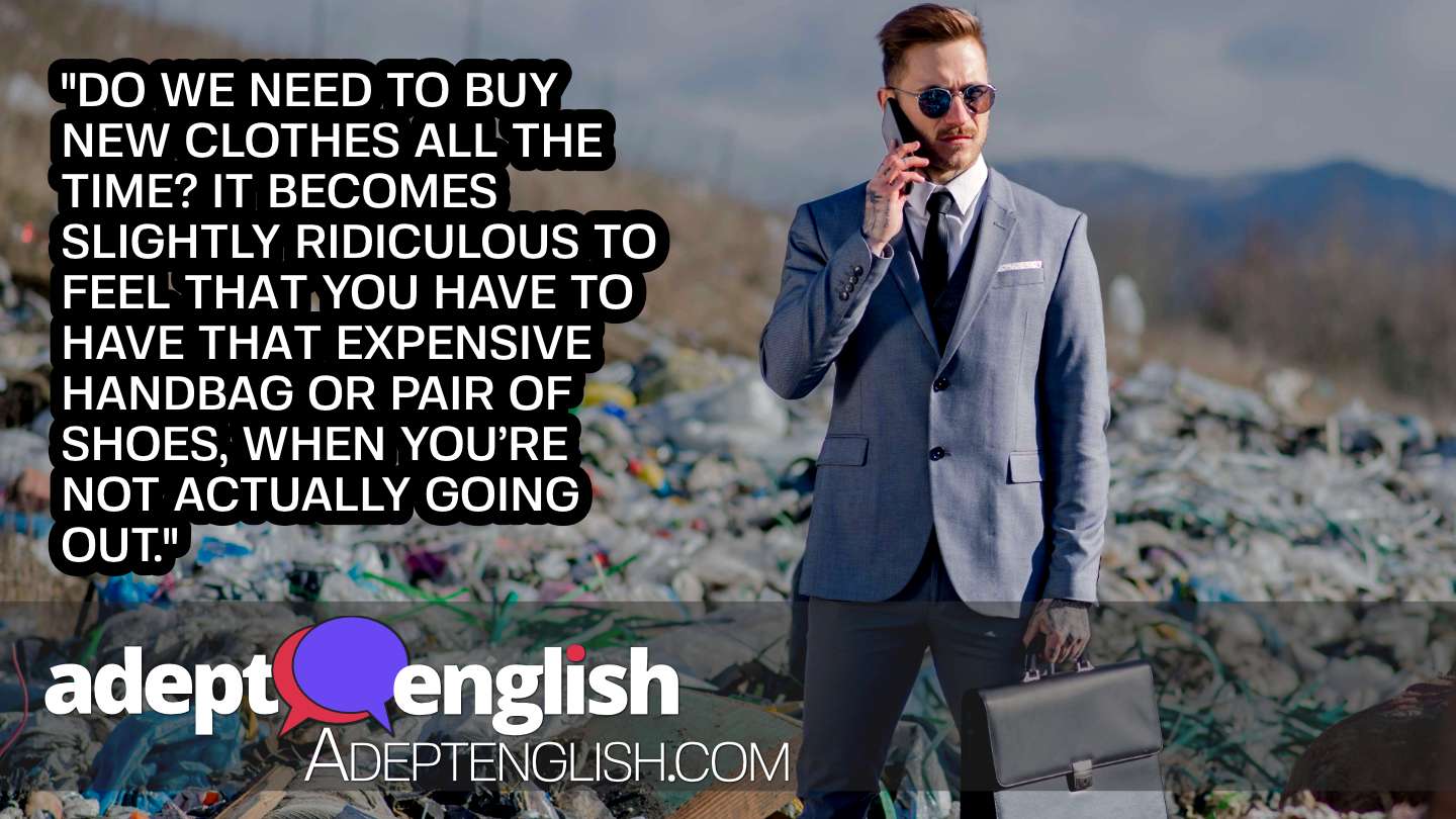 A photograph of a man dressed in a smart business suit standing in a rubbish dump full of plastic. Part of a topical discussion designed to help practice English listening.