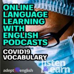 A photograph of a lady doctor wearing a mask, used to help talk about the vocabulary needed to talk about COVID-19 in English