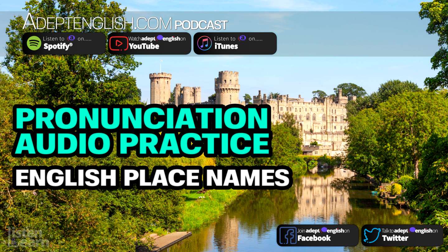 english-place-name-pronunciation-audio-practice-ep-232