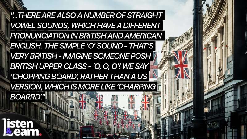 A photograph of Oxford Street in London. British English vs American English. Do you want to know the basics about how to pronounce British English?