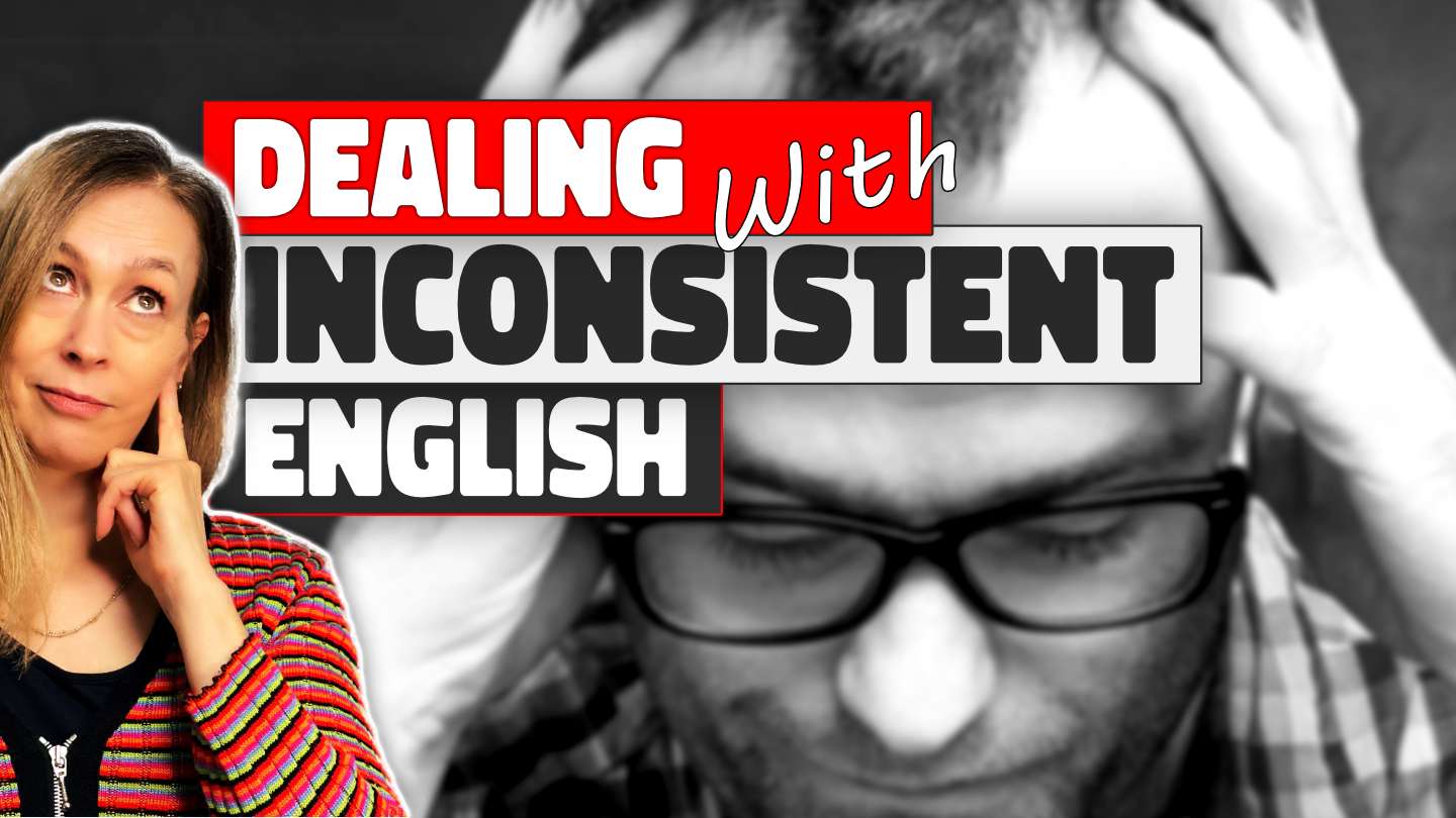 inconsistent-english-is-a-headache-ep-592