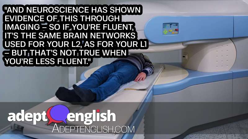 A photograph of a man in a modern MRI scanner at hospital, proof fluency comes from the same part of your L1 brain use.