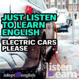 A photograph of an electric car on charge on a main street covered in snow on a very cold day. Used as cover art for the how to learn English lesson talking about electric cars in the UK.
